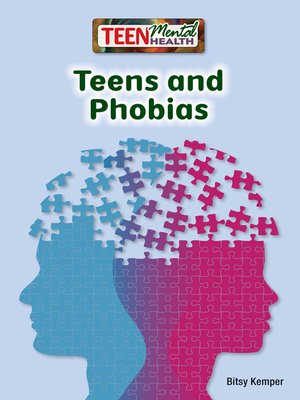 cover image of Teens and Phobias